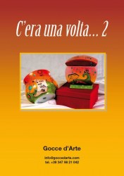 C'era una volta... 2